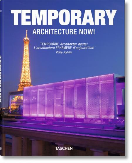 книга Temporary Architecture Now!, автор: Philip Jodidio