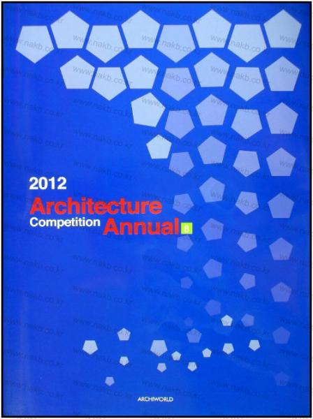 обложка книги 2012 Architecture Competition Annual 8 книга 2012 Architecture Competition Annual 8, автор: