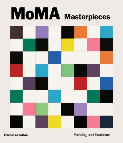 книга MoMA Masterpieces: Painting and Sculpture, автор: Ann Temkin