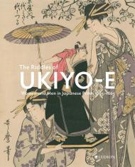 The Riddles of Ukiyo-e: Women and Men in Japanese Prints, автор: Jim Dwinger, Chris Uhlenbeck & Josephine Smit