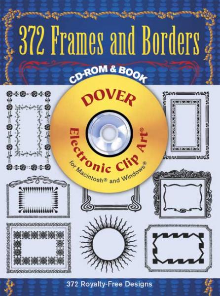 книга 372 Frames and Borders (Dover Electronic Clip Art), автор: 
