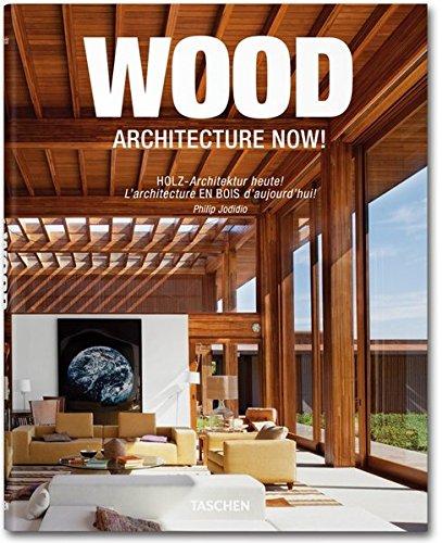 обложка книги Wood Architecture Now! книга Wood Architecture Now!, автор: Philip Jodidio