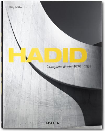 обложка книги Hadid. Complete Works 1979 - 2013 книга Hadid. Complete Works 1979 - 2013, автор: Philip Jodidio