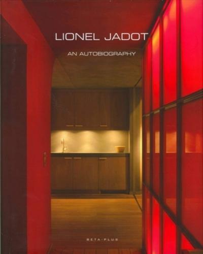 обложка книги Lionel Jadot: An Autobiography книга Lionel Jadot: An Autobiography, автор: Wim Pauwels