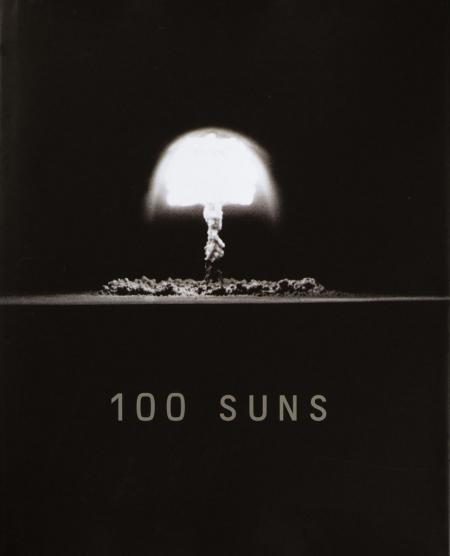 обложка книги 100 Suns: 1945-1962 книга 100 Suns: 1945-1962, автор: Michael Light