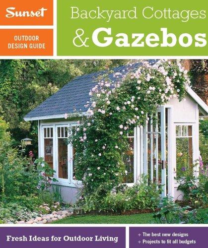 обложка книги Sunset outdoor design & build: cottages & gazebos: fresh ideas for outdoor living книга Sunset outdoor design & build: cottages & gazebos: fresh ideas for outdoor living, автор: Sunset Magazine