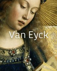 Masters of Art: Van Eyck, автор: Simone Ferrari