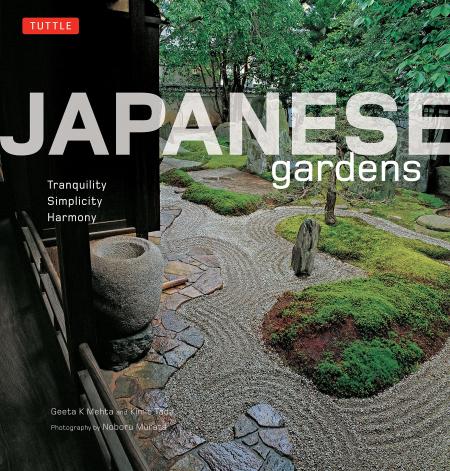 обложка книги Japanese Gardens: Tranquility, Simplicity, Harmony книга Japanese Gardens: Tranquility, Simplicity, Harmony, автор: Geeta K. Mehta, Kimie Tada