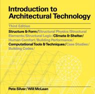 Introduction to Architectural Technology Third Edition, автор: Pete Silver, William McLean
