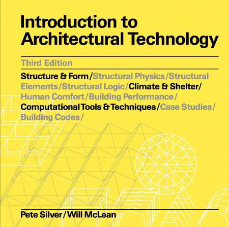 книга Introduction to Architectural Technology Third Edition, автор: Pete Silver, William McLean