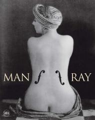 Man Ray, книга издательства: Skira Man Ray, автор: Guido Comis, Marco Franciolli