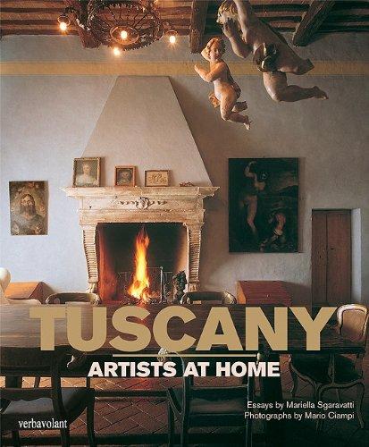 книга Tuscany Artists Homes, автор: Mariella Sgaravatti, Photographs by Mario Ciampi