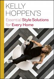 Kelly Hoppen's Essential Style Solutions for Every Home, автор: Kelly Hoppen