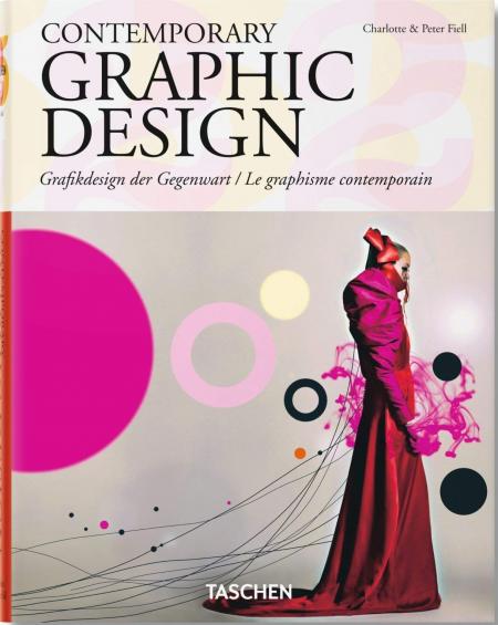 обложка книги Contemporary Graphic Design (Taschen 25th Anniversary Series) книга Contemporary Graphic Design (Taschen 25th Anniversary Series), автор: Charlotte Fiell, Peter Fiell (Editors)