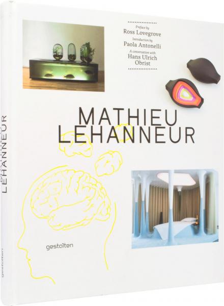 обложка книги Mathieu Lehanneur книга Mathieu Lehanneur, автор: Robert Klanten, Sven Ehmann