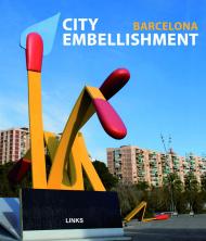 City Embellishment Barcelona, автор: Carlos Broto