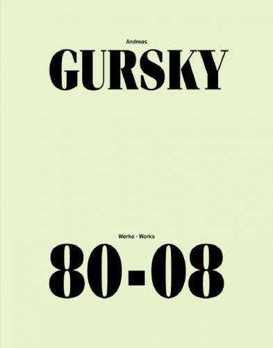 обложка книги Andreas Gursky Works 80-08 книга Andreas Gursky Works 80-08, автор: Martin Hentschel