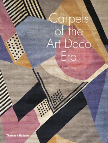 книга Carpets of the Art Deco Era, автор: Susan Day