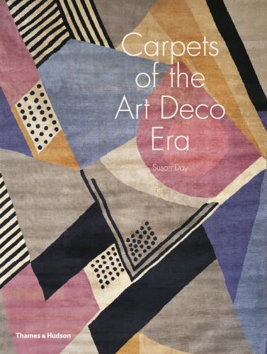 обложка книги Carpets of the Art Deco Era книга Carpets of the Art Deco Era, автор: Susan Day