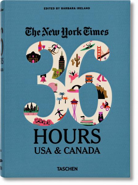 обложка книги The New York Times: 36 Hours USA & Canada - 2nd Edition книга The New York Times: 36 Hours USA & Canada - 2nd Edition, автор: Barbara Ireland