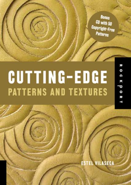 обложка книги Cutting-Edge Patterns and Textures книга Cutting-Edge Patterns and Textures, автор: Estel Vilaseca