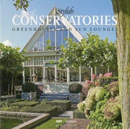 обложка книги Stylish Conservatories книга Stylish Conservatories, автор: Bert de Pau