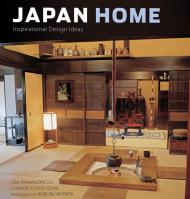 Japan Home: Inspirational Design Ideas Lisa Parramore, Chadine Flood Gong