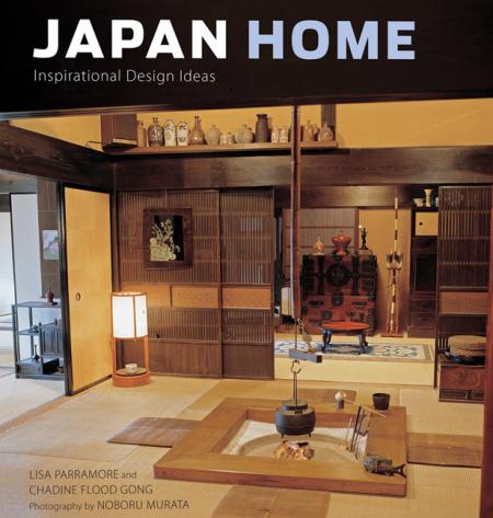 книга Japan Home: Inspirational Design Ideas, автор: Lisa Parramore, Chadine Flood Gong