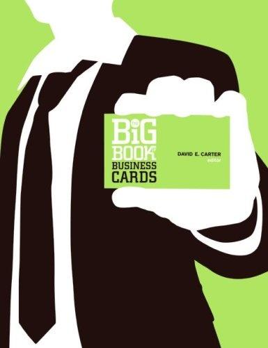 книга Big Book of Business Cards, автор: David E. Carter