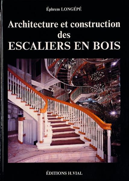 обложка книги Architecture et Construction des Escaliers en Bois книга Architecture et Construction des Escaliers en Bois, автор: Ephrem Longépé