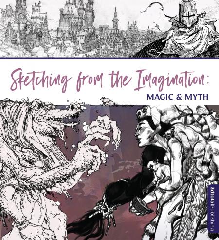 книга Sketching from the Imagination: Magic & Myth, автор: 