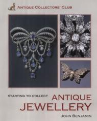 Starting to Collect Antique Jewellery John Benjamin