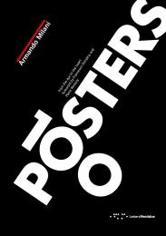 100 Posters: From the Eye to the Heart, автор: Armando Milani, Francesco Dondina and Pierre Restany