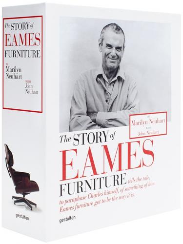 книга The Story of Eames Furniture, автор: Marilyn Neuhart with John Neuhart