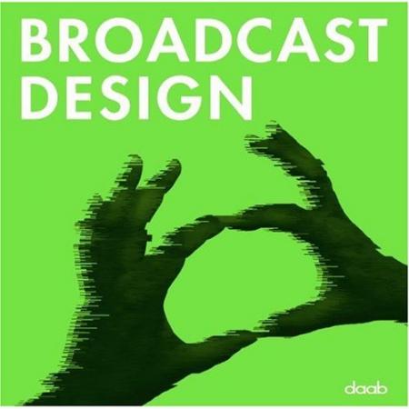обложка книги Broadcast Design книга Broadcast Design, автор: Bjorn Bartholdy