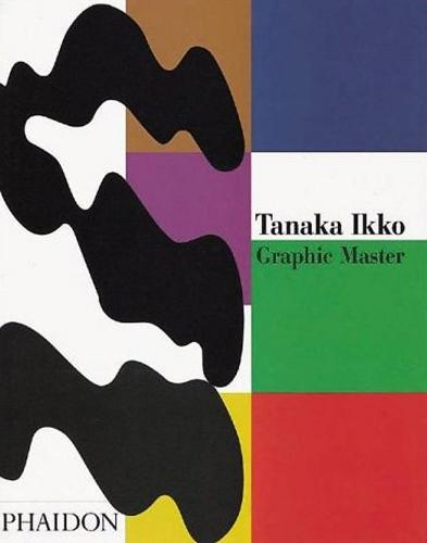 обложка книги Tanaka Ikko книга Tanaka Ikko, автор: Gian Carlo Calza