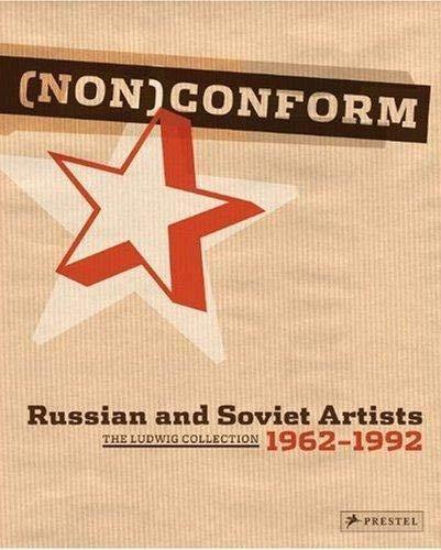 книга [NON]Conform: Russian and Soviet Artists 1958-1995: Ludwig Collection, автор: Barbara M. Thiemann (Editor)