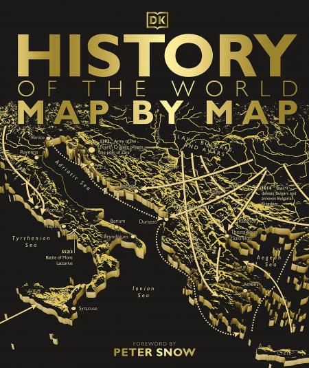 книга History of the World Map by Map, автор: Foreword by Peter Snow