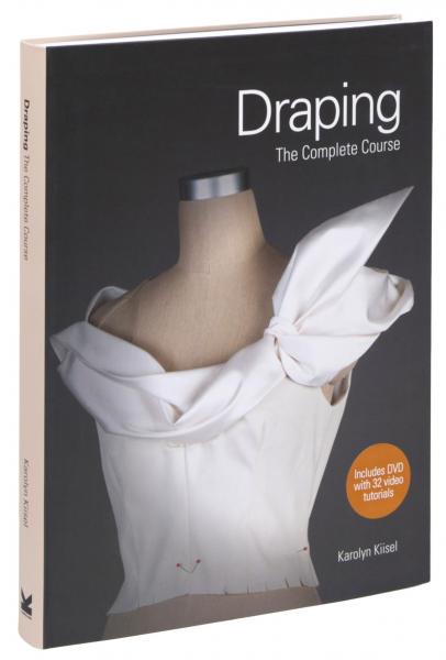 обложка книги Draping: The Complete Course книга Draping: The Complete Course, автор: Karolyn Kiisel
