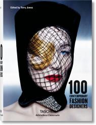 100 Contemporary Fashion Designers Terry Jones