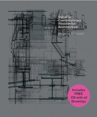 книга Detail in Contemporary Residential Architecture (з CD-ROM), автор: Virginia McLeod