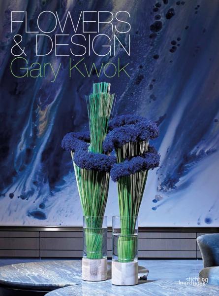 обложка книги Gary Kwok. Flowers & Design книга Gary Kwok. Flowers & Design, автор: Gary Kwok