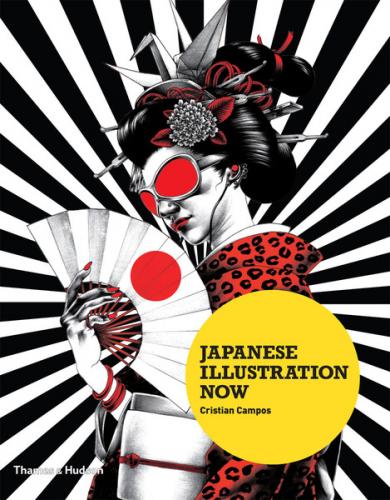 книга Japanese Illustration Now, автор: Cristian Campos