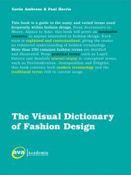The Visual Dictionary of Fashion Design, автор: Gavin Ambrose & Paul Harris