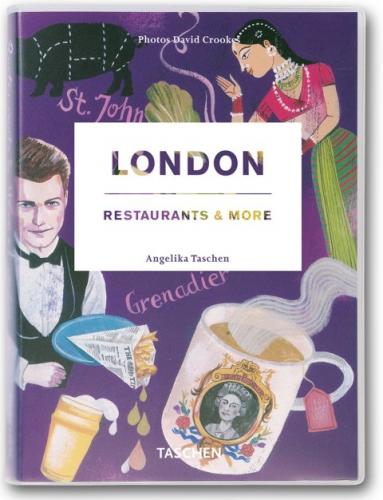 обложка книги London, Restaurants & More книга London, Restaurants & More, автор: Angelika Taschen (Editor)