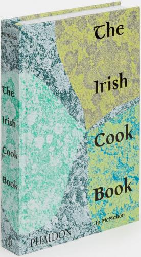 книга The Irish Cookbook, автор: Jp McMahon