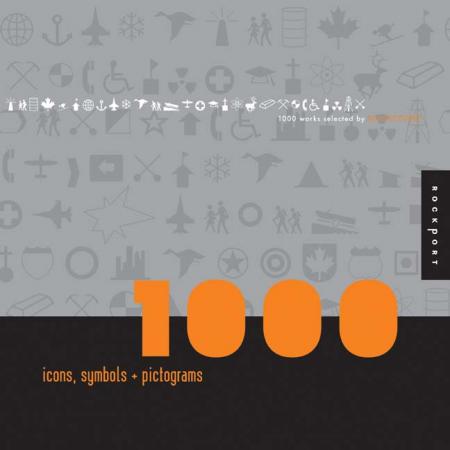 книга 1000 Icons, Symbols, and Pictograms. Visual Communications for Every Language, автор: Blackcoffee Design