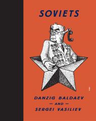 Soviets, автор: Danzig Baldaev, Sergei Vasiliev