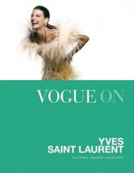 Vogue on: Yves Saint Laurent Natasha Fraser-Cavassoni