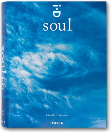 книга Soul i-D. Life, love, and wisdom as seen by i-D, автор: Tricia Jones (Editor)